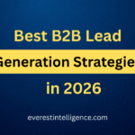 Best B2B Lead Generation Strategies in 2026